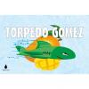 Arme :  Torpedo Gomez par Inawera